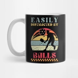 Easily Distracted by Balls - Funny Pickleball Mug